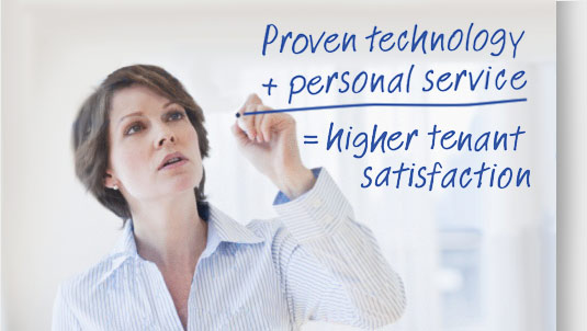 Proven Technology + Personal Service = Higher Tenant Satisfaction